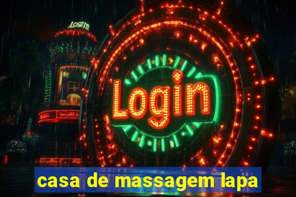 casa de massagem lapa